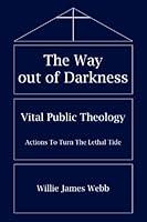 Algopix Similar Product 6 - The Way out of Darkness Vital Public