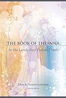 Algopix Similar Product 10 - The Book of Theanna Updated Edition