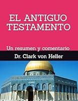 Algopix Similar Product 3 - EL ANTIGUO TESTAMENTO un resumen y