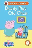 Algopix Similar Product 2 - Peppa Pig Daddy Pigs Old Chair Read