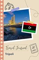 Algopix Similar Product 16 - Tripoli Travel Journal A Fun Travel