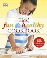 Algopix Similar Product 10 - Kids' Fun and Healthy Cookbook