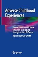 Algopix Similar Product 16 - Adverse Childhood Experiences The