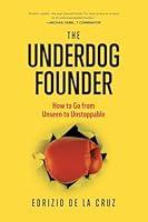 Algopix Similar Product 11 - The Underdog Founder How to Go From