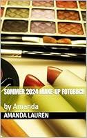 Algopix Similar Product 1 - Sommer 2024 Makeup Fotobuch by Amanda