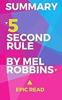 Algopix Similar Product 10 - Summary: 5 Second Rule By Mel Robbins
