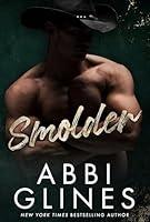 Algopix Similar Product 11 - Smolder (Georgia Smoke Series Book 6)