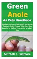 Algopix Similar Product 7 - Green Anole as Pets Handbook Detailed