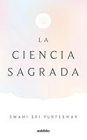 Algopix Similar Product 8 - La ciencia sagrada (Spanish Edition)