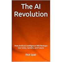 Algopix Similar Product 1 - The AI Revolution How Artificial