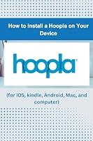 Algopix Similar Product 19 - How to Install a Hoopla on Your Device