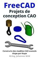 Algopix Similar Product 7 - FreeCAD  Projets de conception CAO