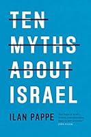 Algopix Similar Product 11 - Ten Myths About Israel