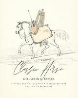 Algopix Similar Product 7 - Classic Horse Coloring Book for Adults