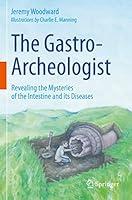 Algopix Similar Product 5 - The GastroArcheologist Revealing the