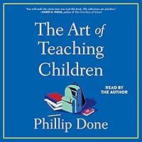 Algopix Similar Product 14 - The Art of Teaching Children All I