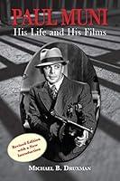 Algopix Similar Product 1 - Paul Muni - His Life and His Films