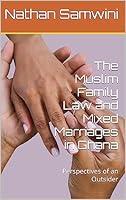 Algopix Similar Product 9 - The Muslim Family Law and Mixed