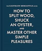 Algopix Similar Product 18 - The Kaufmann Mercantile Guide How to