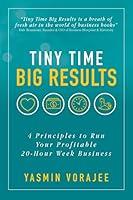 Algopix Similar Product 7 - Tiny Time Big Results 4 Principles to