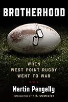 Algopix Similar Product 1 - Brotherhood When West Point Rugby Went