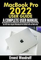 Algopix Similar Product 7 - MacBook Pro 2022 User Guide A Complete