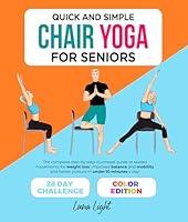 Algopix Similar Product 5 - Quick And Simple Chair Yoga For