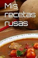 Algopix Similar Product 19 - Mis recetas rusas (Spanish Edition)