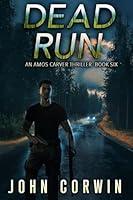 Algopix Similar Product 1 - Dead Run A Vigilante Mystery Action