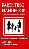 Algopix Similar Product 7 - PARENTING HANDBOOK A musthave for all