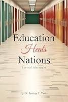 Algopix Similar Product 18 - Education Heals Nations Lyrical