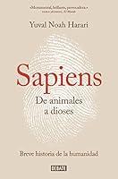 Algopix Similar Product 4 - Sapiens De animales a dioses Una