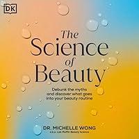 Algopix Similar Product 18 - The Science of Beauty Debunk the Myths