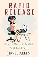 Algopix Similar Product 8 - Rapid Release How to Write  Publish