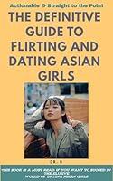 Algopix Similar Product 4 - The Definitive Guide to Flirting and