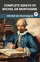 Algopix Similar Product 14 - Complete Essays of Michel de Montaigne