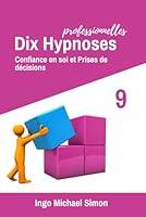 Algopix Similar Product 5 - Dix Hypnoses Professionnelles 9