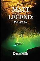 Algopix Similar Product 19 - Matt Legend: Veil of Lies