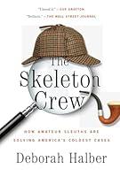 Algopix Similar Product 1 - The Skeleton Crew How Amateur Sleuths