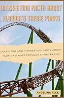 Algopix Similar Product 4 - Interesting Facts About Floridas Theme