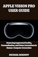 Algopix Similar Product 20 - APPLE VISION PRO USER GUIDE  Mastering