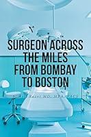 Algopix Similar Product 14 - Surgeon Across the Miles from Bombay to