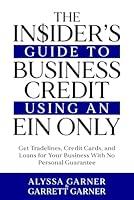 Algopix Similar Product 19 - The Insiders Guide to Business Credit