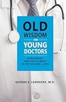 Algopix Similar Product 20 - Old Wisdom For Young Doctors