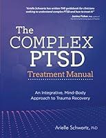 Algopix Similar Product 5 - The Complex PTSD Treatment Manual An