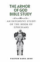 Algopix Similar Product 15 - THE ARMOR OF GOD BIBLE STUDY AN