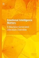 Algopix Similar Product 10 - Emotional Intelligence Matters A
