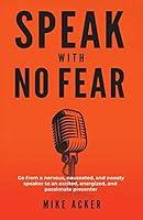 Algopix Similar Product 18 - Speak With No Fear Go from a nervous