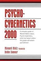 Algopix Similar Product 7 - Psycho Cybernetics 2000