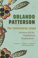 Algopix Similar Product 16 - The Confounding Island Jamaica and the